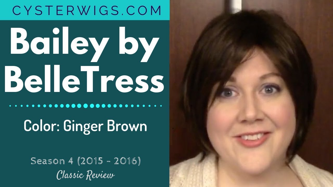 CysterWigs Wig Review Bailey by BelleTress Color Ginger Brown S4E321 2016