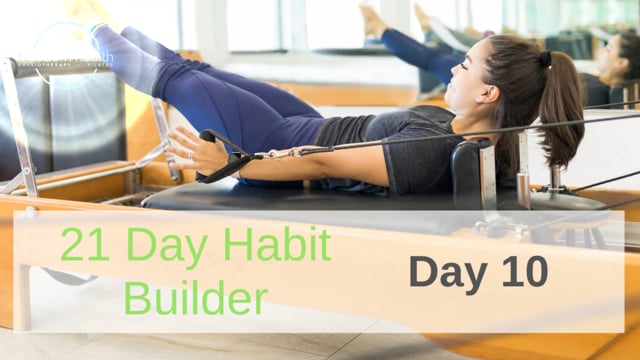 Day 10 Habit Builder – Extension of the Upper Back