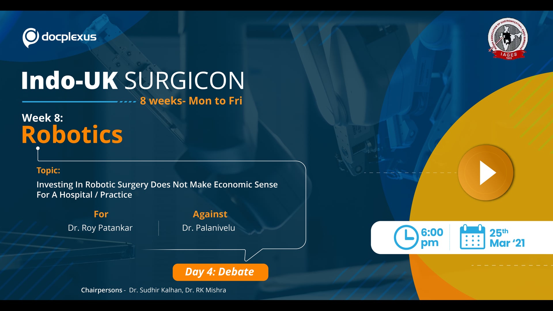 INDO-UK SURGICON 2020: Debate on Investing in Robotic Surgeries