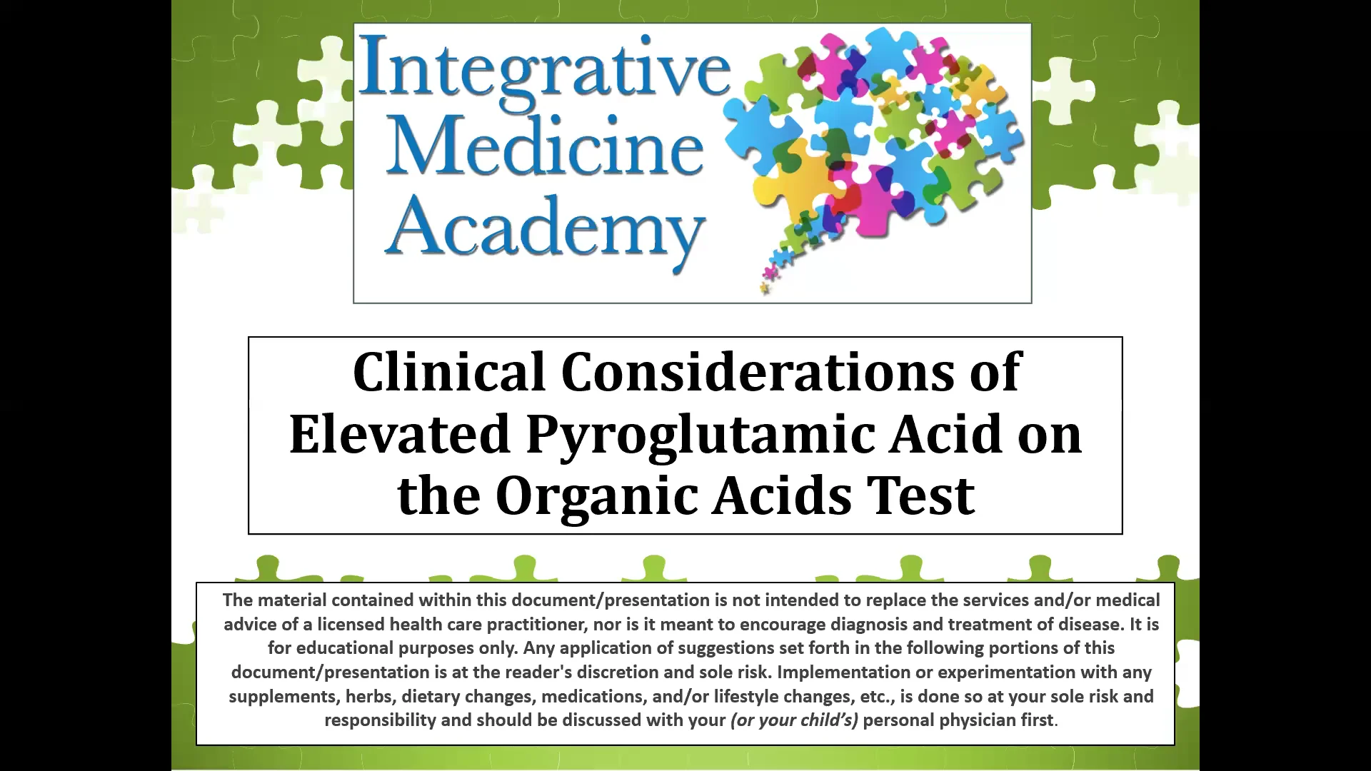Clinical Considerations of Elevated Pyroglutamic Acid on the Organic Acids  Test