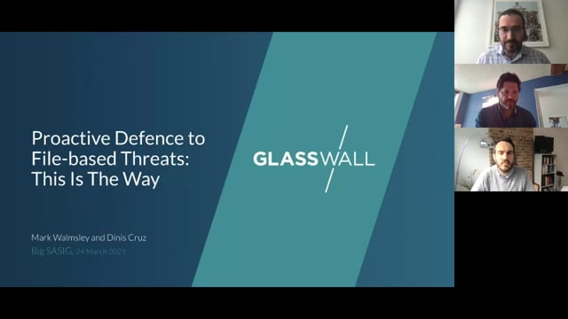 Glasswall - Proactive Defense to File-Based Threats: This is the Way