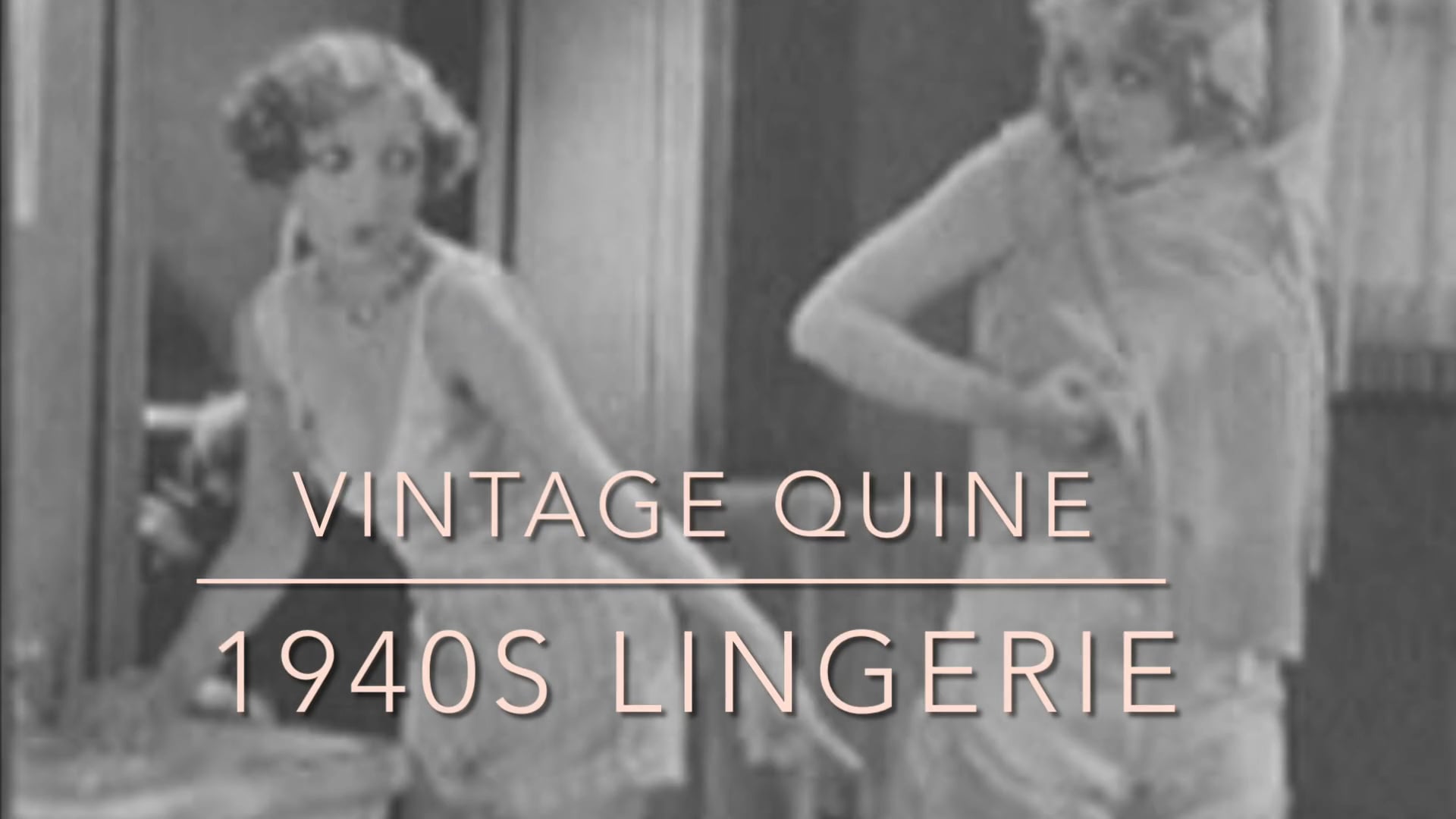 Vintage Quine- 1940s Undergarments