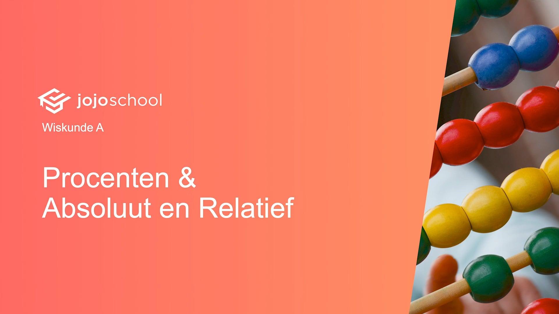 Procenten & Absoluut en Relatief 