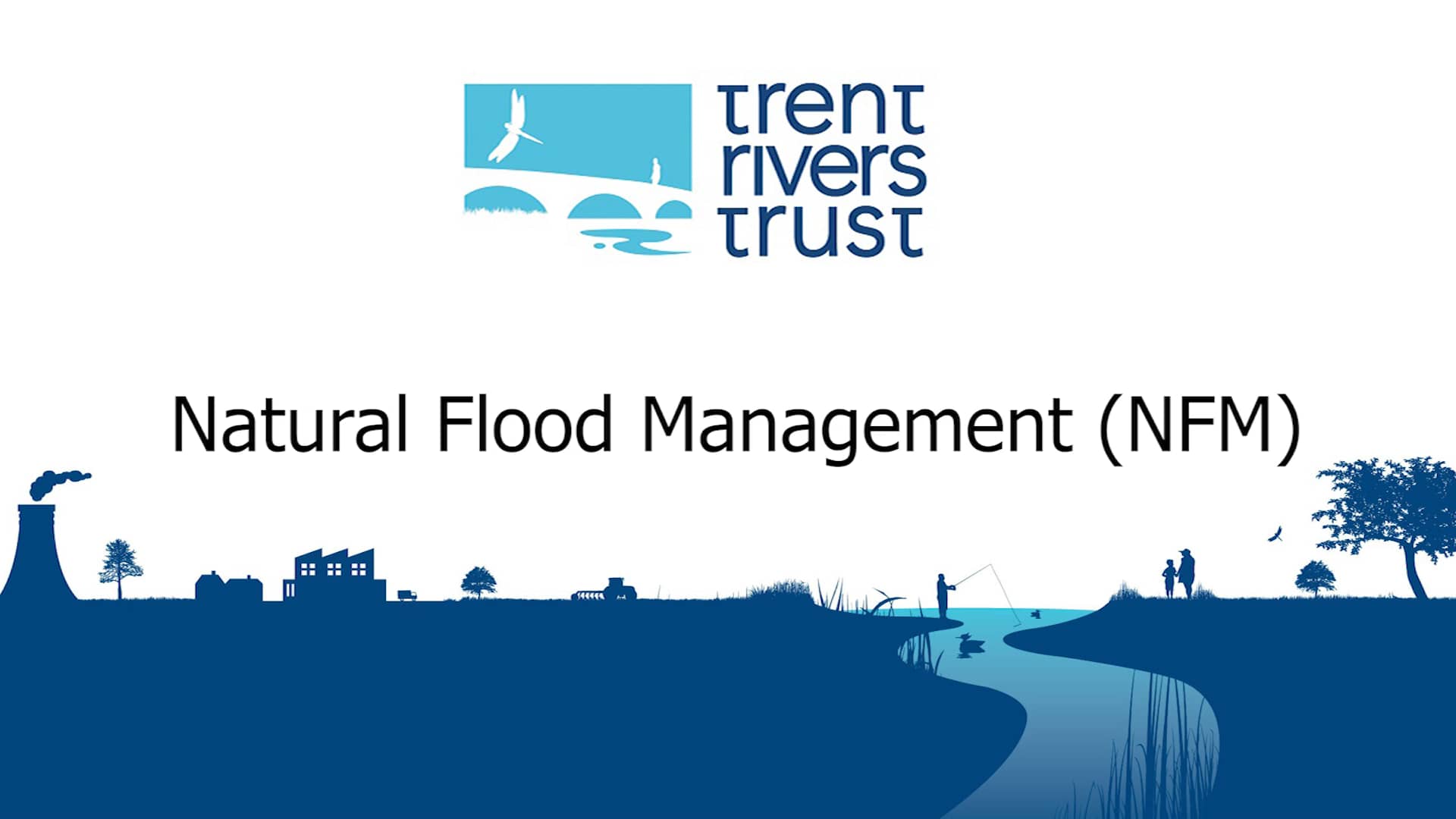 Trent River Trust FRM Video Ver 3 (26th Mar 2021) on Vimeo
