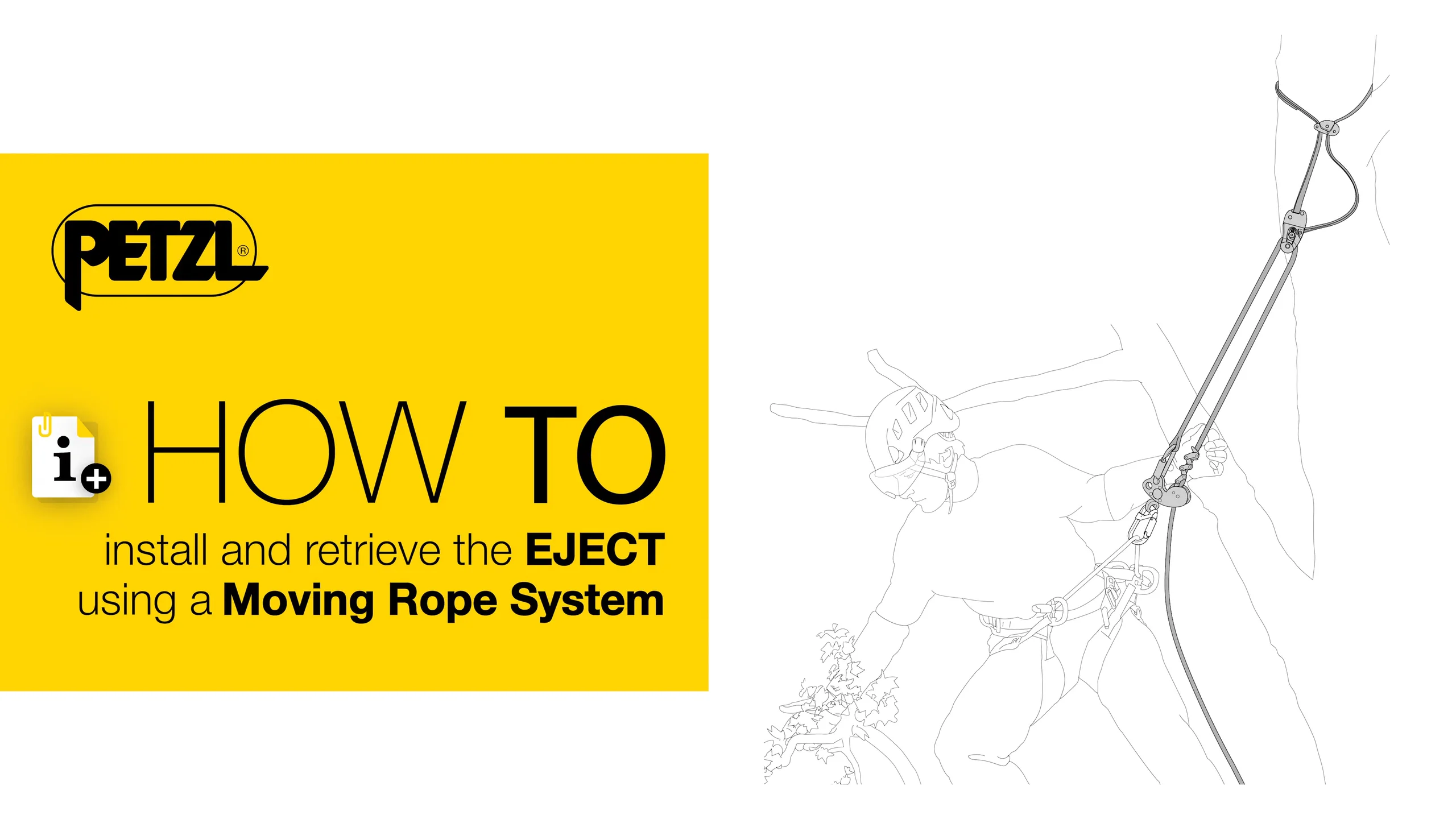 How To - Install and retrieve the EJECT using a Moving Rope System on Vimeo