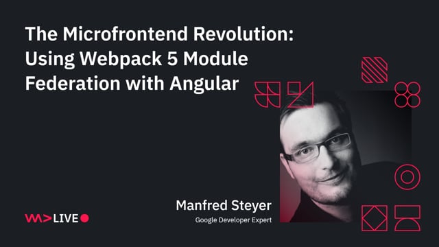 The Microfrontend Revolution- Using Webpack 5 Module Federation with Angular