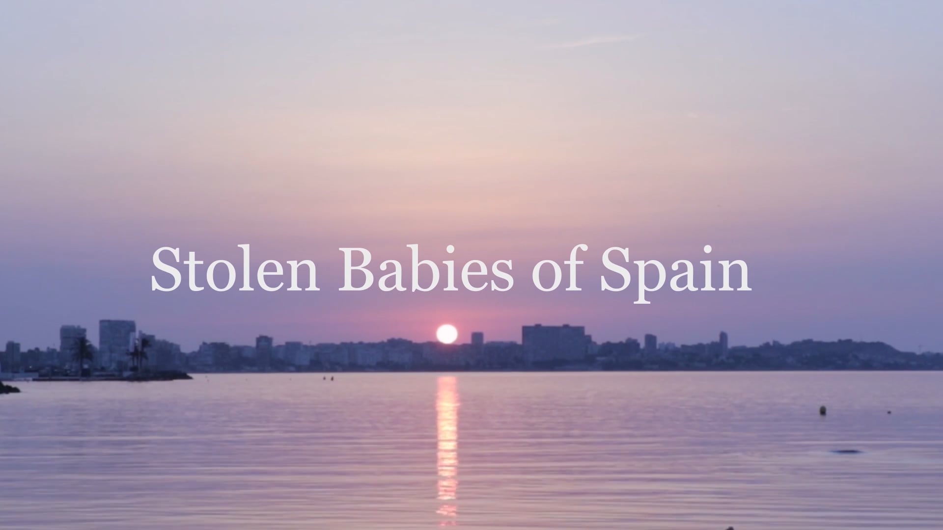 Stolen Babies of Spain (Trailer)