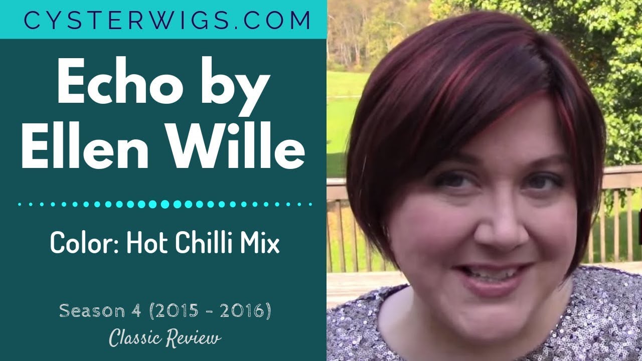 CysterWigs Wig Review Echo by Ellen Wille Color Hot Chilli Mix S4E332 2016