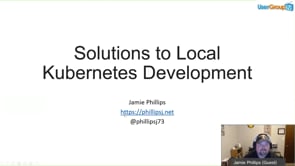 Solutions to Local Kubernetes Development