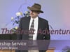 2021 03 27 - Service - "The Great Adventure" - Pastor John Bryson