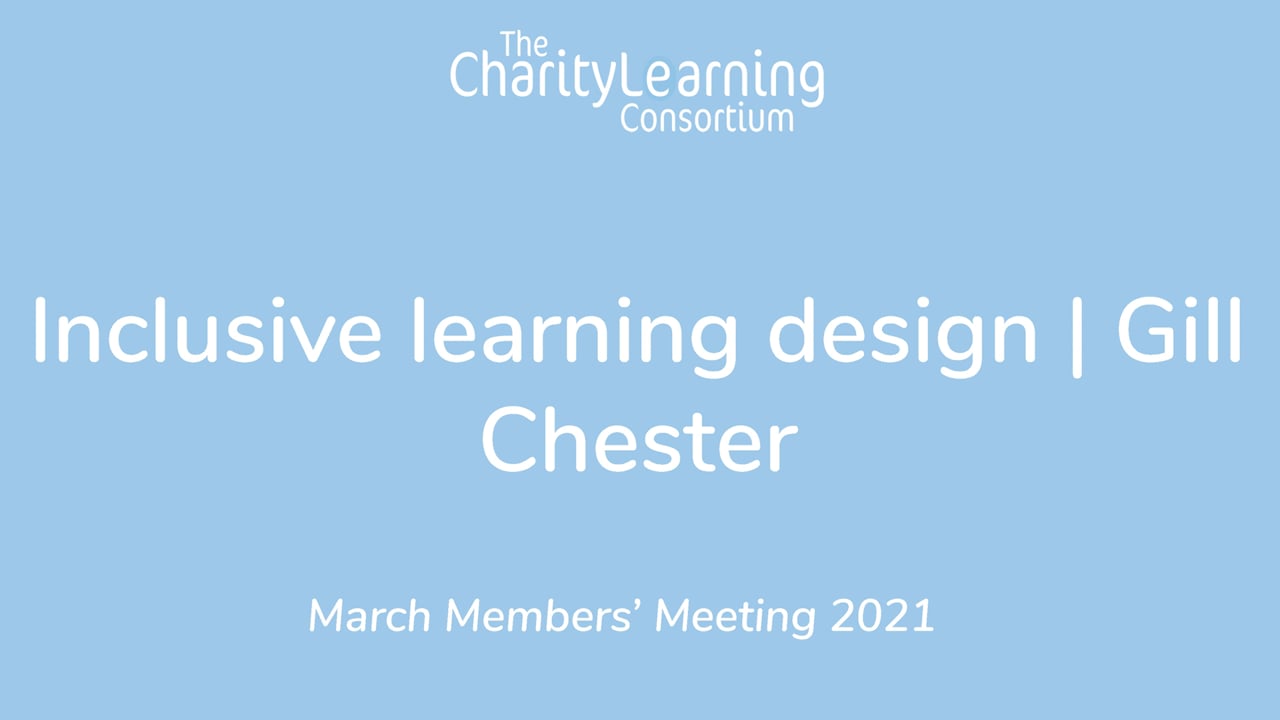 Inclusive Design - Gill Chester | March Members Meeting 2021