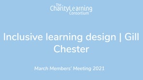 Inclusive Design - Gill Chester | March Members Meeting 2021 - Gill Chester