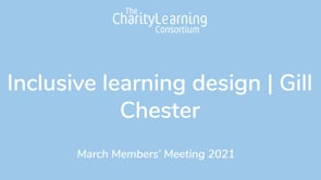 Inclusive Design - Gill Chester | March Members Meeting 2021 - Gill Chester