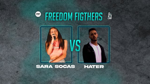 Freedom Fighters | Final Nacional | Socas vs Hater