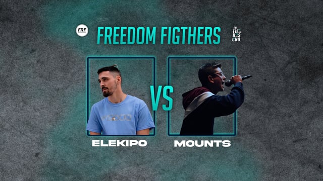 Freedom Fighters | Final Nacional | Mounts vs Elekipo