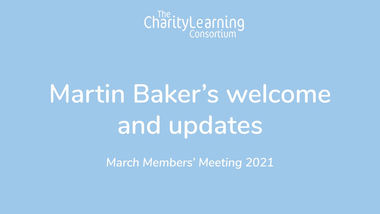 Welcome &amp; Update - Martin Baker | March Members Meeting 2021