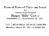 Funeral Mass of Christian Burial for Biagio Ciotto - March 29, 2021