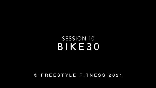 Bike30: Session 10