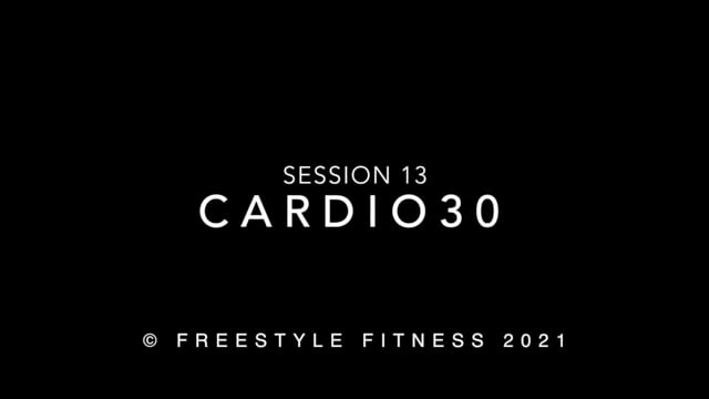 Cardio30: Session 13
