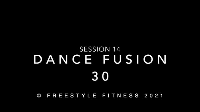 DanceFusion30: Session 14