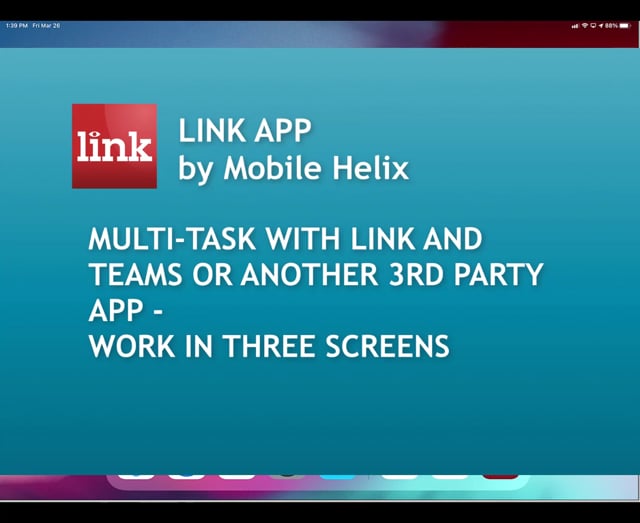 LINK App - Multi-task with Teams or Another 3rd Party App, Work in 3 Screens - 1:09