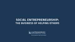 Video preview for Social Entrepreneurship: The Business of Helping Others