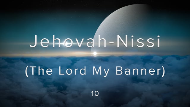 W2-10.Bob Johson - Jehovah-Nissi (The Lord My Banner).mov
