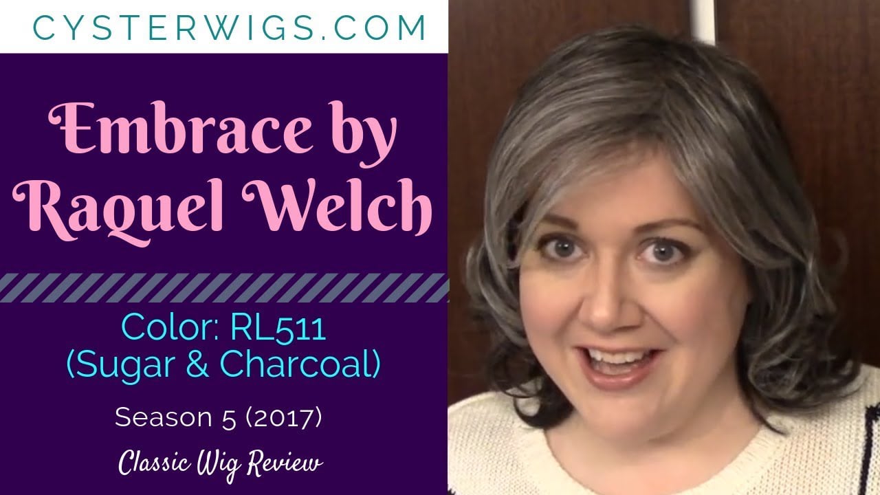 CysterWigs Wig Review Embrace by Raquel Welch Color RL511 Sugar Charcoal S5E420 2017