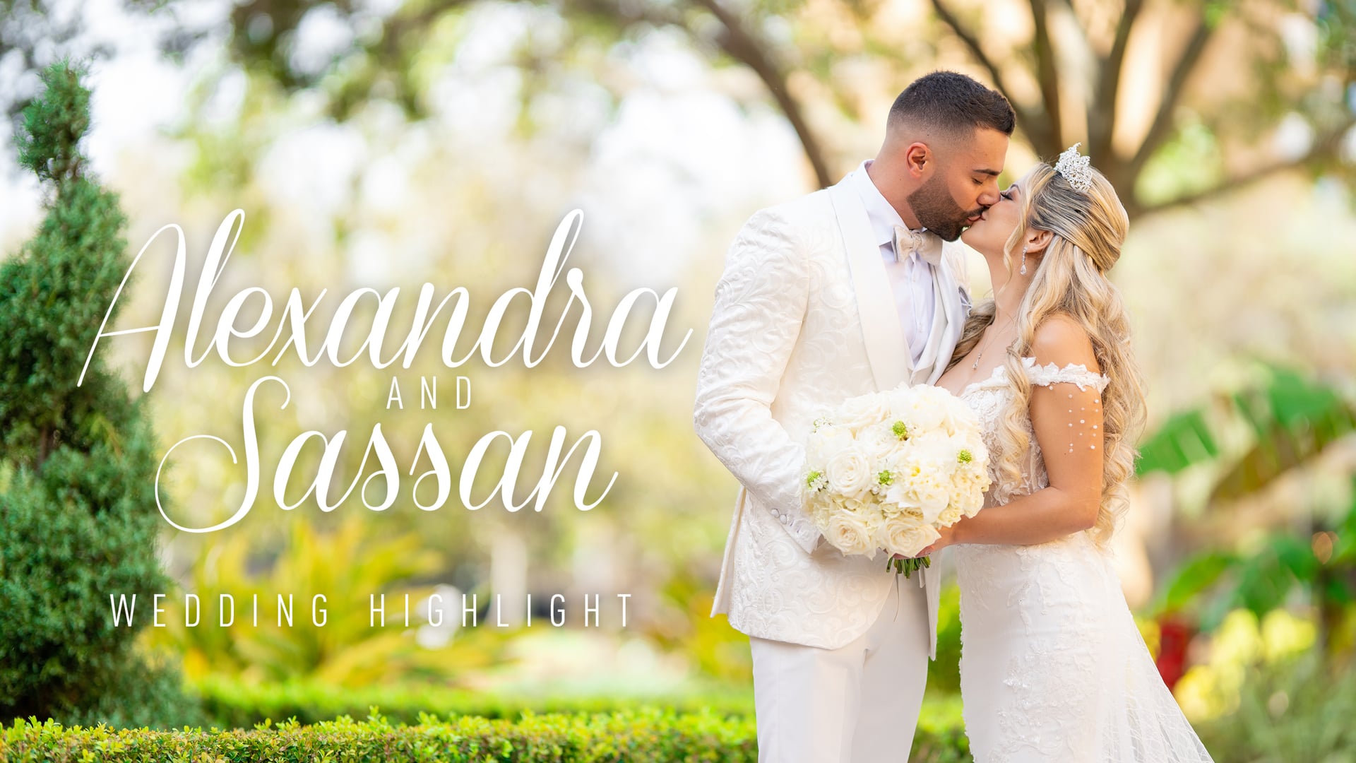 Alexandra & Sassan Wedding Highlight