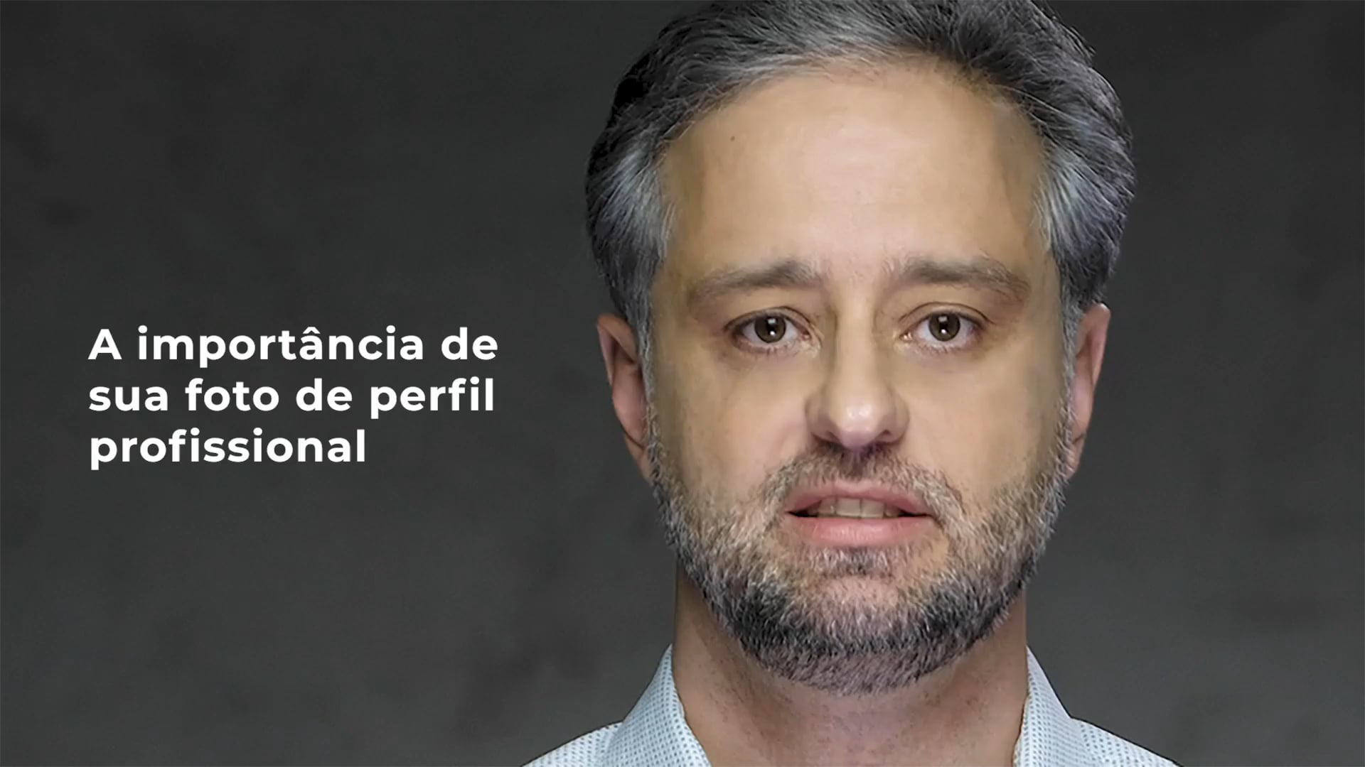 A importância da foto em seu Perfil Profissional