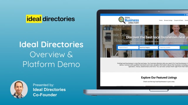 
Ideal Directories Live Platform Demo &amp; Opportunity Overview Webinar
