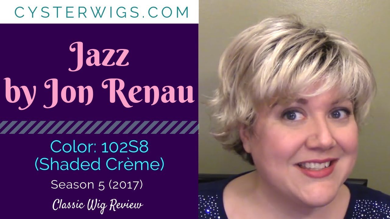 CysterWigs Wig Review Jazz by Jon Renau Color 102S8 Shaded Creme S5E477 2017