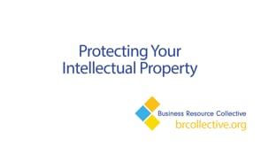 Protecting Your Intellectual Property