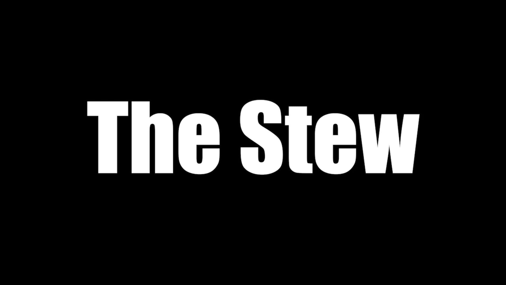 The Stew by Jason Pierre