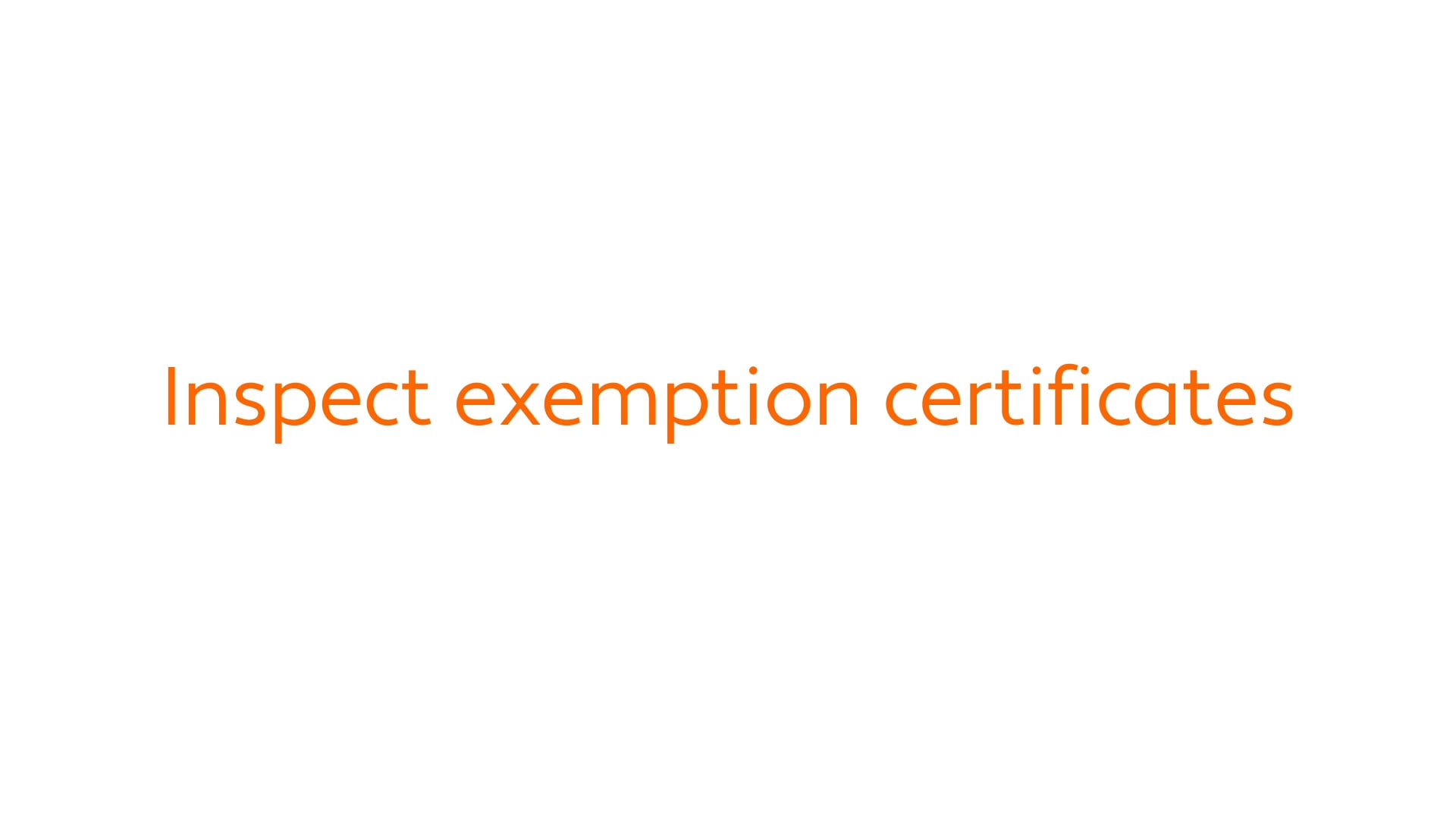 CertCapture: Inspect Exemption Certificates on Vimeo