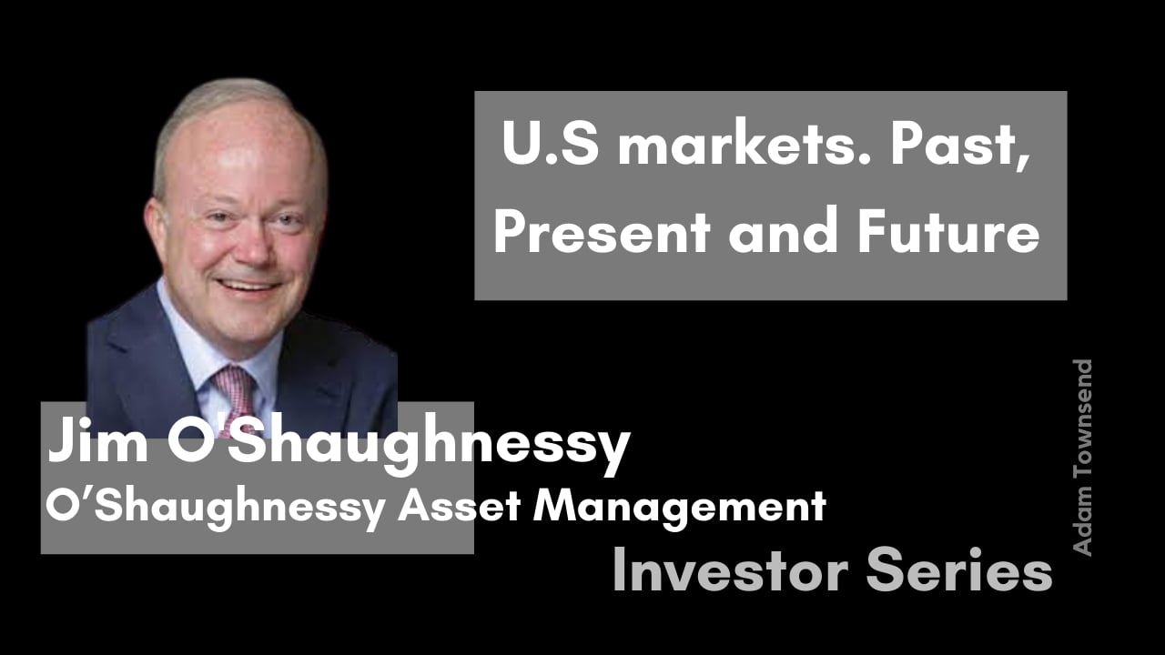 Investor Series 6 Jim O'Shaughnessy, O’Shaughnessy Asset Management on Vimeo