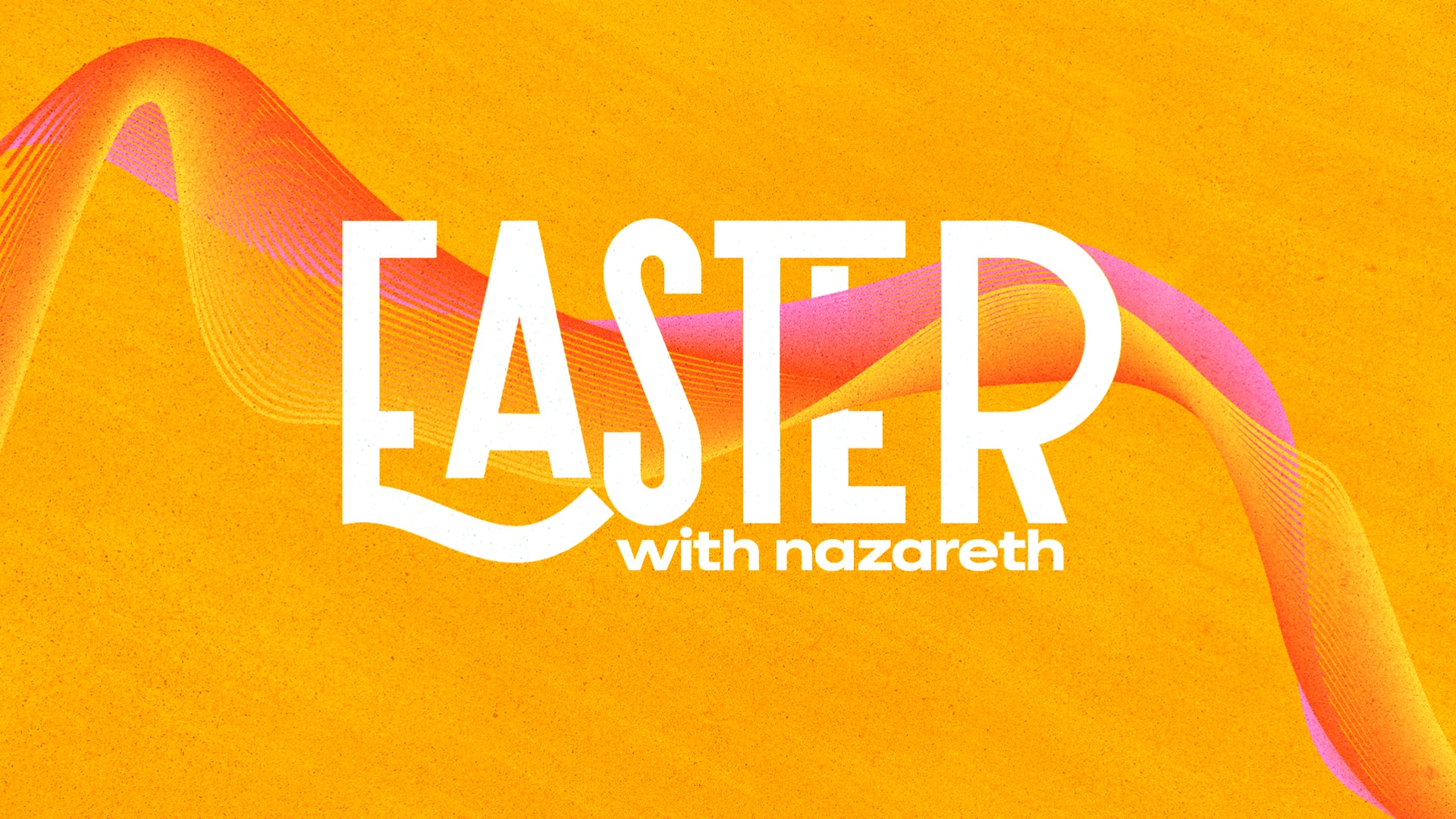 Easter With Nazareth