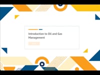 Module 01: Introduction to Oil and Gas Management