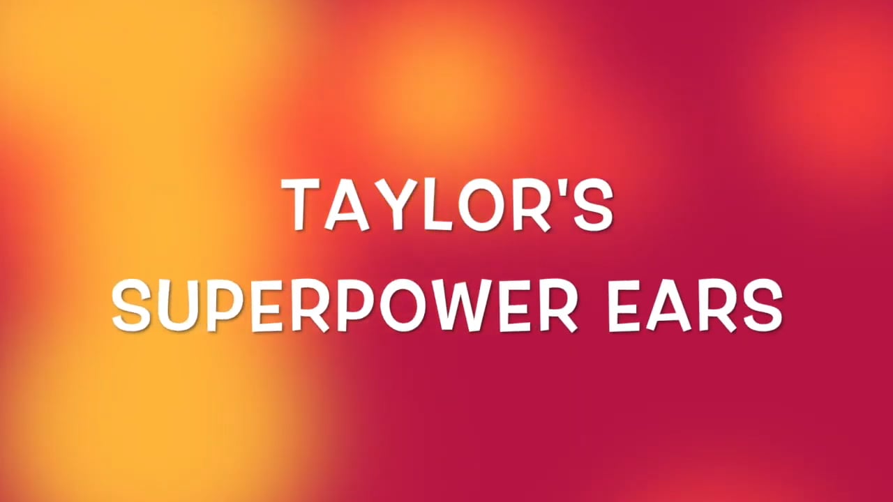 Taylor's Superpower Ears