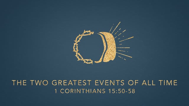 The Two Greatest Events Of All Time