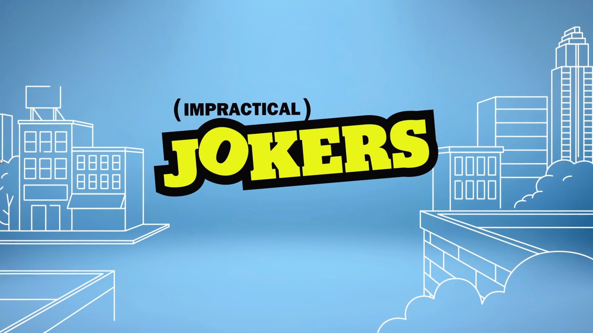 IMPRACTICAL JOKERS