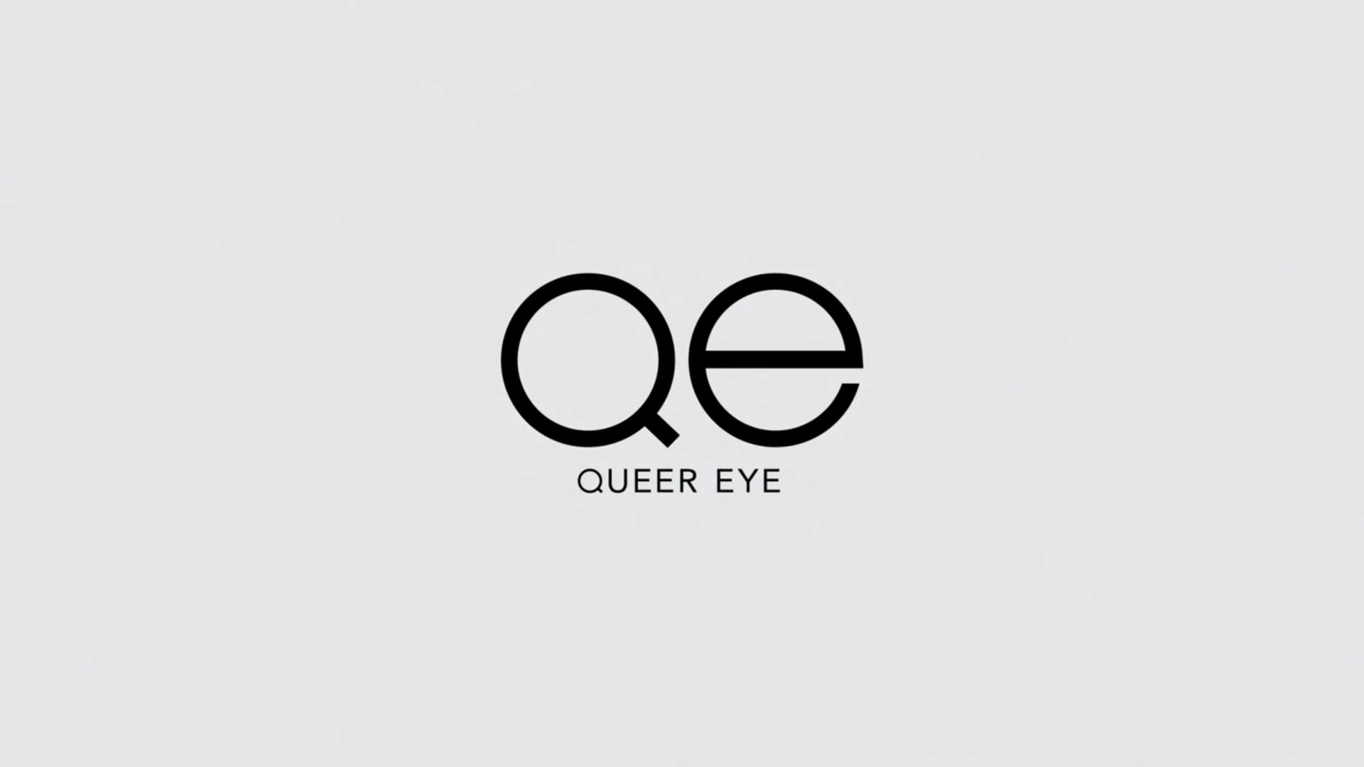 QUEER EYE