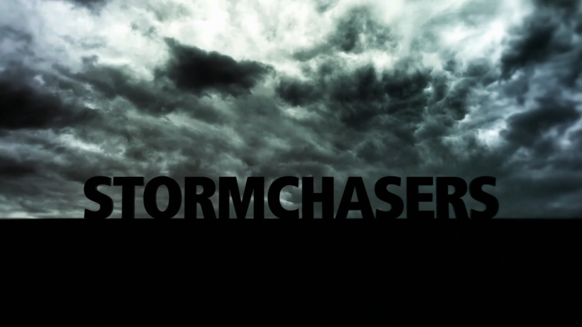 STORMCHASERS