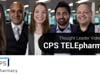 Thought Leader Video Series | CPS TELEpharmacy
