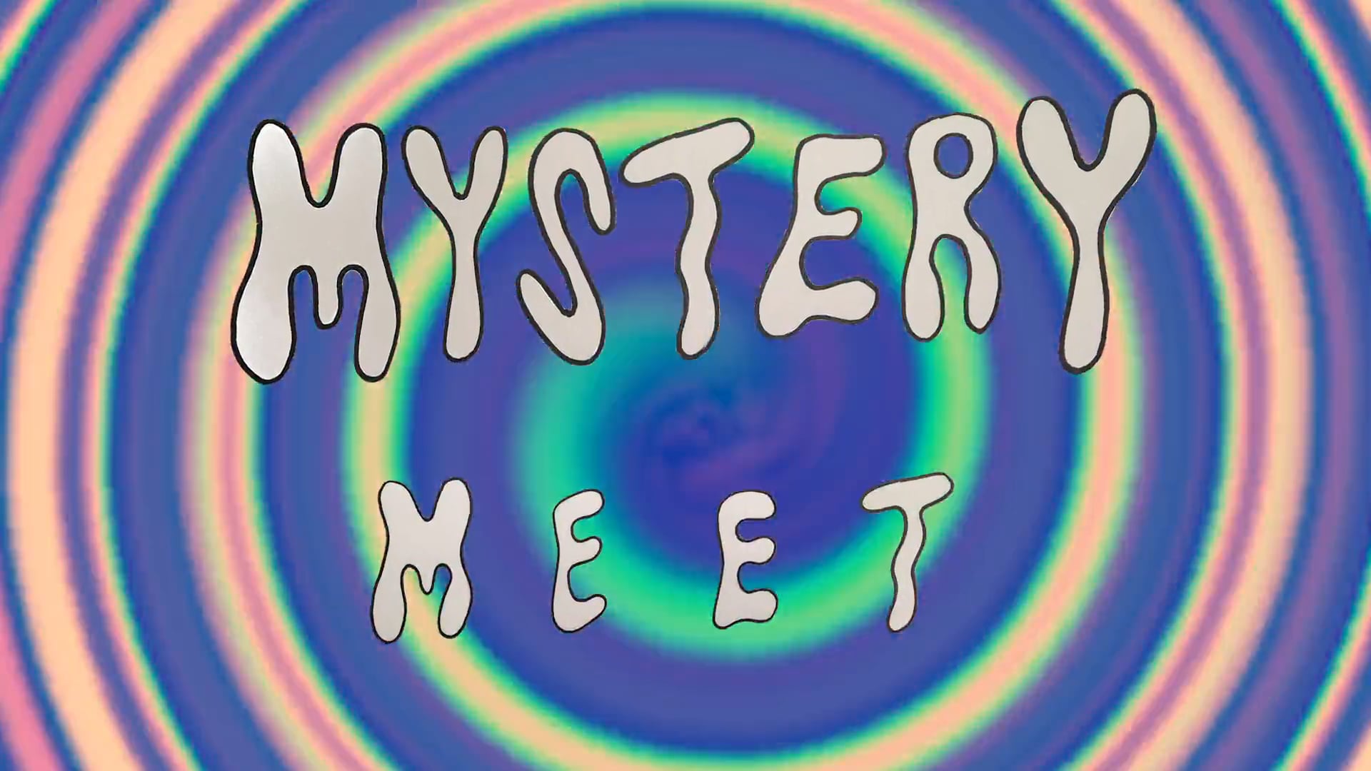 Mystery Meet