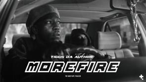 TIGGS DA AUTHOR -- "MOREFIRE"