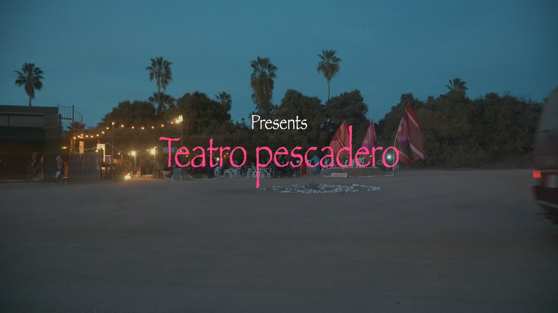 TEATRO PESCADERO (TEASER)