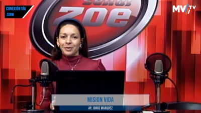 Mision Vida( MVTV y ZOE FM) Miercoles 28/10/2020