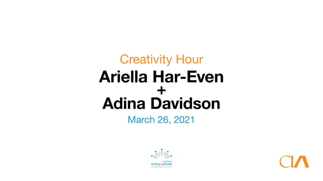 Creativity Hour: Ariella Har-Even + Adina Davidson