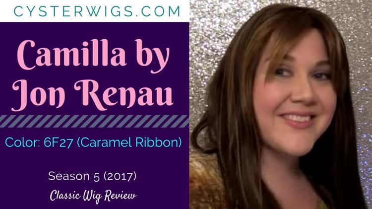 CysterWigs Wig Review Camilla by Jon Renau Color 6F27 Caramel Ribbon S5E642 2017